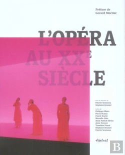 Bertrand.pt - L'Opéra Au Xx Siècle