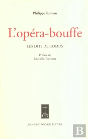 L'Opera-Bouffe ; Les Dits De Comus