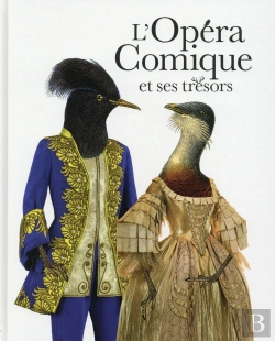 Bertrand.pt - L'Opéra Comique ; Costumes Et Coulisses