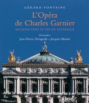 L'Opera De Charles Garnier