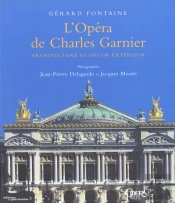 L'Opera De Charles Garnier