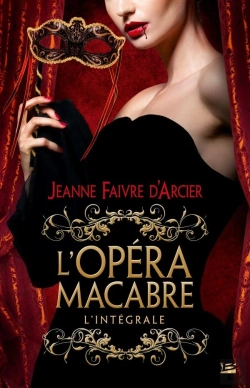 Bertrand.pt - L'Opéra Macabre ; Intégrale