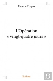L'Operation - Vingt-Quatre Jours -