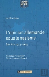 L'Opinion Allemande Sous Le Nazisme