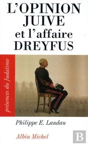 L'Opinion Juive Et L'Affaire Dreyfus