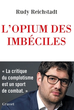 Bertrand.pt - L'Opium Des Imbeciles - Essai Sur La Question Complotiste