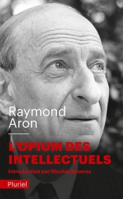 L'Opium Des Intellectuels