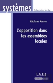 L'Opposition Dans Les Assemblees Locales