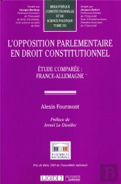 L'Opposition Parlementaire En Droit Constitutionnel ; Étude Comparée : France-Allemagne
