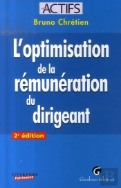 L'Optimisation De La Rémunération Du Dirigeant