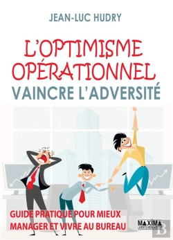 Bertrand.pt - L'Optimisme Opérationnel : Vaincre L'Adversité