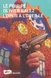 L'Opus A L'Oreille