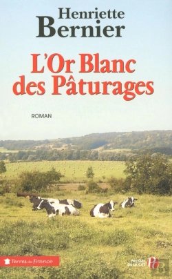 Bertrand.pt - L'Or Blanc Des Pâturages