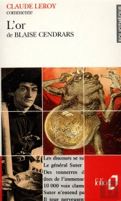 L'Or, De Blaise Cendrars