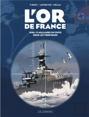 L'Or De France : Intégrale Tomes 1 Et 2