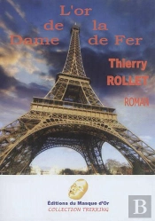 L'Or De La Dame De Fer