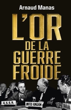 Bertrand.pt - L'Or De La Guerre Froide