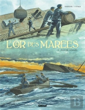 L'Or Des Marées Tome 4