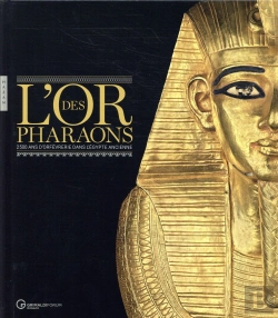 Bertrand.pt - L'Or Des Pharaons 2500 D'Orfevrerie Dans L'Egypte Ancienne
