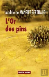 L'Or Des Pins