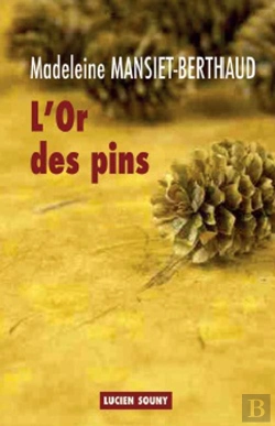 Bertrand.pt - L'Or Des Pins
