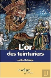 L'Or Des Teinturiers