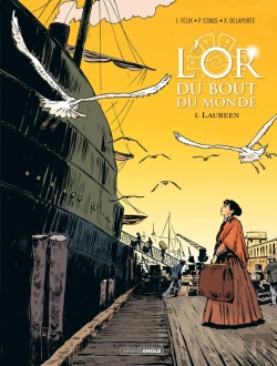 Bertrand.pt - L'Or Du Bout Du Monde T.1 ; Laureen