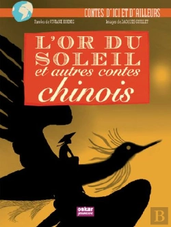Bertrand.pt - L'Or Du Soleil ; Et Autres Contes Chinois