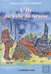 L'Or Du Ville De Grasse