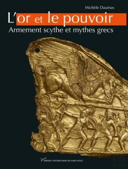Bertrand.pt - L'Or Et Le Pouvoir ; Armement Scythe Et Mythes Grecs