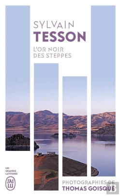 Bertrand.pt - L'Or Noir Des Steppes - Voyages Aux Sources De L'Energie