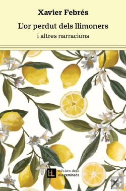 Bertrand.pt - L'Or Perdut Dels Llimoners
