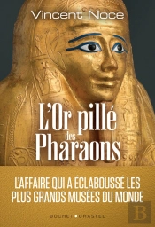 L'Or Pillé Des Pharaon