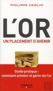 L'Or, Un Placement D'Avenir