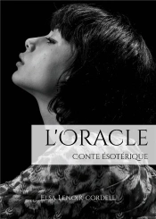 L'Oracle - Conte Esoterique