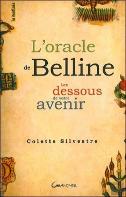 Bertrand.pt - L'Oracle De Belline - Les Dessous De Votre Avenir