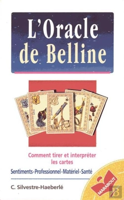Bertrand.pt - L'Oracle De Belline : Methode D'Interpretation Et De Pratique