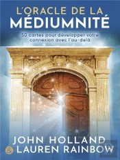 L'Oracle De La Mediumnite - 50 Cartes Pour Developper Votre Connexion Avec L'Au-Dela