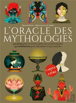 Bertrand.pt - L'Oracle Des Mythologies ; 42 Cartes Pour Se Révéler Grâce Aux Synchronicités