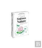 L'Oracle Des Sagesses De La Nature : 48 Cartes Et Le Livre D'Accompagnement Pour Accueillir La Magie Du Monde Et De L'Invisible