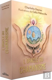 L'Oracle Du Chamanisme