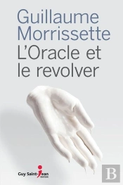 L'Oracle Et Le Revolver
