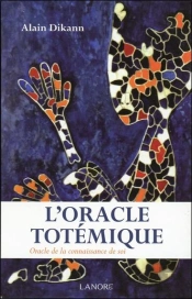 L'Oracle Totemique Coffret - Oracle De La Connaissance De Soi