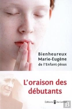 Bertrand.pt - L'Oraison Des Débutants