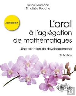 Bertrand.pt - L'Oral À L'Agrégation De Mathématiques