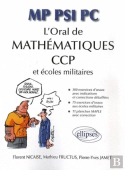 Bertrand.pt - L'Oral De Mathématiques Aux Ccp Et Aux Écoles Militaires - Mp-Psi-Pc