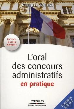 Bertrand.pt - L'Oral Des Concours Administratifs En Pratique ; Concours A, B Et C