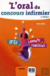 L'Oral Du Concours Infirmier 5e Edition