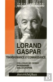 Lorand Gaspar Transhumance Et Connaissance