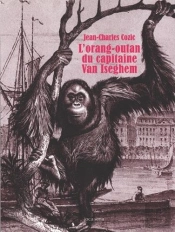 L'Orang-Outan Du Capitaine Van Iseghem